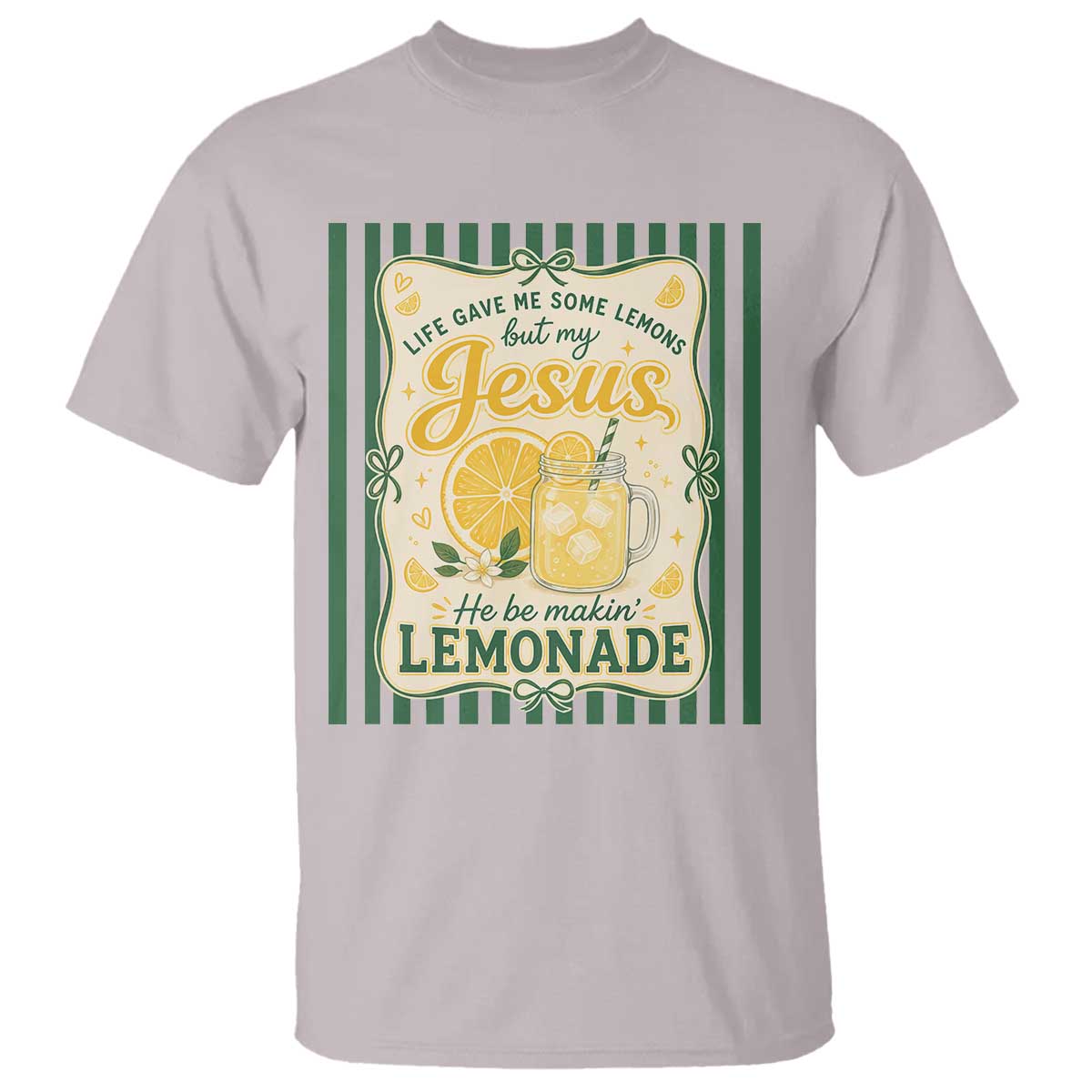 Jesus Lemonade T Shirt Funny Christian Life Gave Me Lemons But My Jesus Makes Lemonade