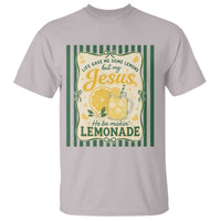 Jesus Lemonade T Shirt Funny Christian Life Gave Me Lemons But My Jesus Makes Lemonade