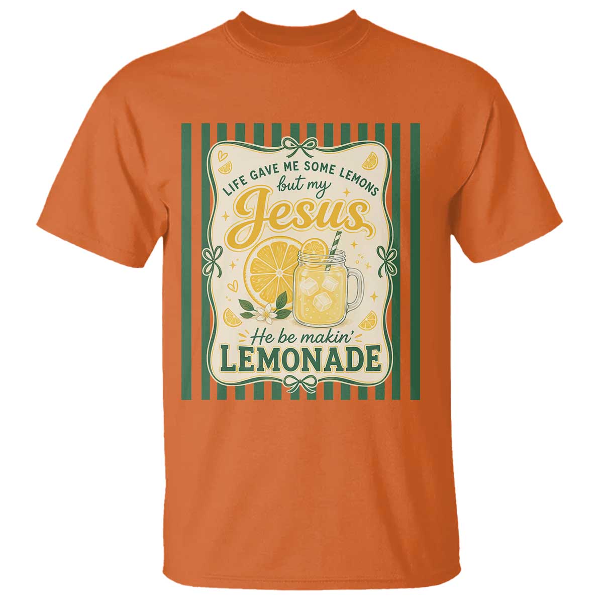 Jesus Lemonade T Shirt Funny Christian Life Gave Me Lemons But My Jesus Makes Lemonade