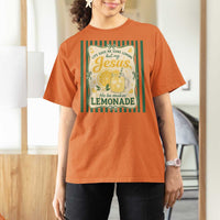 Jesus Lemonade T Shirt For Women Funny Christian Life Gave Me Lemons But My Jesus Makes Lemonade