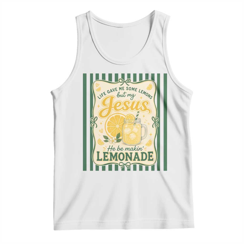 Jesus Lemonade Tank Top Funny Christian Life Gave Me Lemons But My Jesus Makes Lemonade