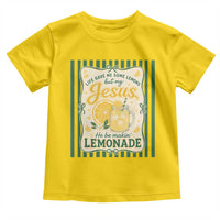 Jesus Lemonade Toddler T Shirt Funny Christian Life Gave Me Lemons But My Jesus Makes Lemonade