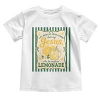 Jesus Lemonade Toddler T Shirt Funny Christian Life Gave Me Lemons But My Jesus Makes Lemonade