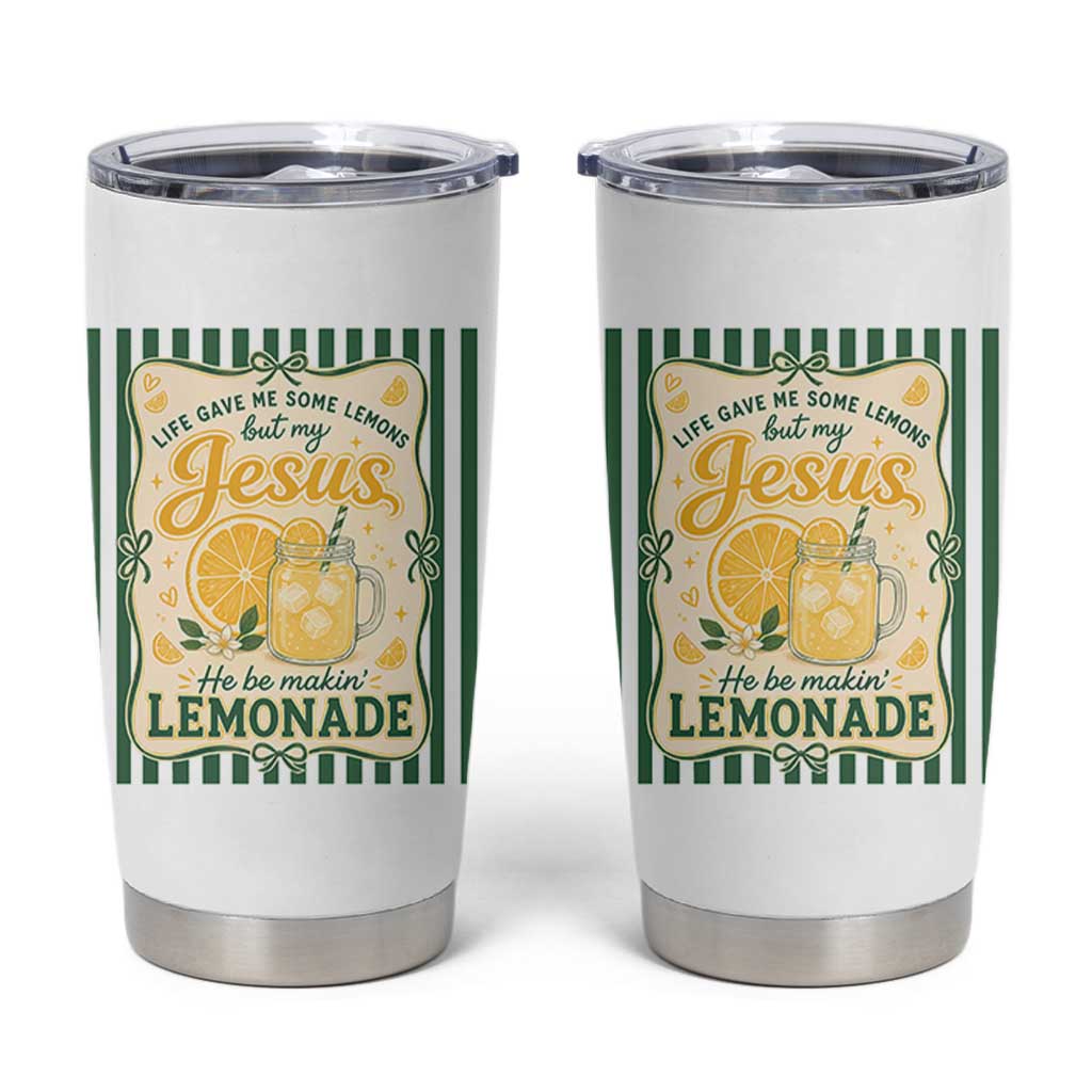 Jesus Lemonade Tumbler Cup Funny Christian Life Gave Me Lemons But My Jesus Makes Lemonade