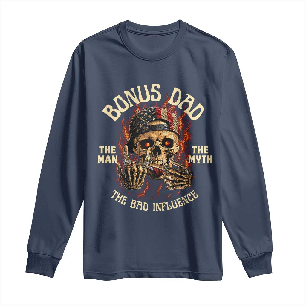 Bonus Dad Long Sleeve Shirt The Man Myth Bad Influence Step Dad Vintage Skull USA Flag