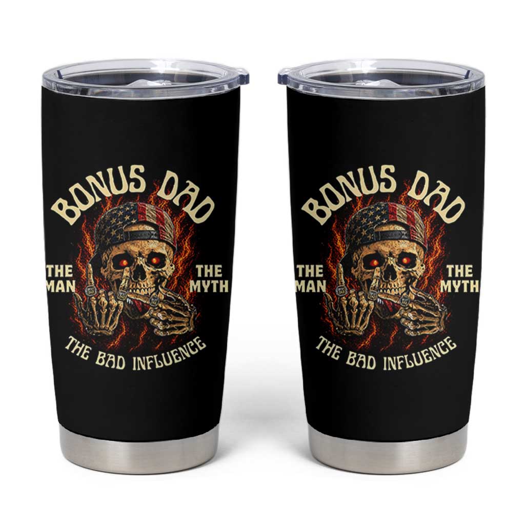 Bonus Dad Tumbler Cup The Man Myth Bad Influence Step Dad Vintage Skull USA Flag