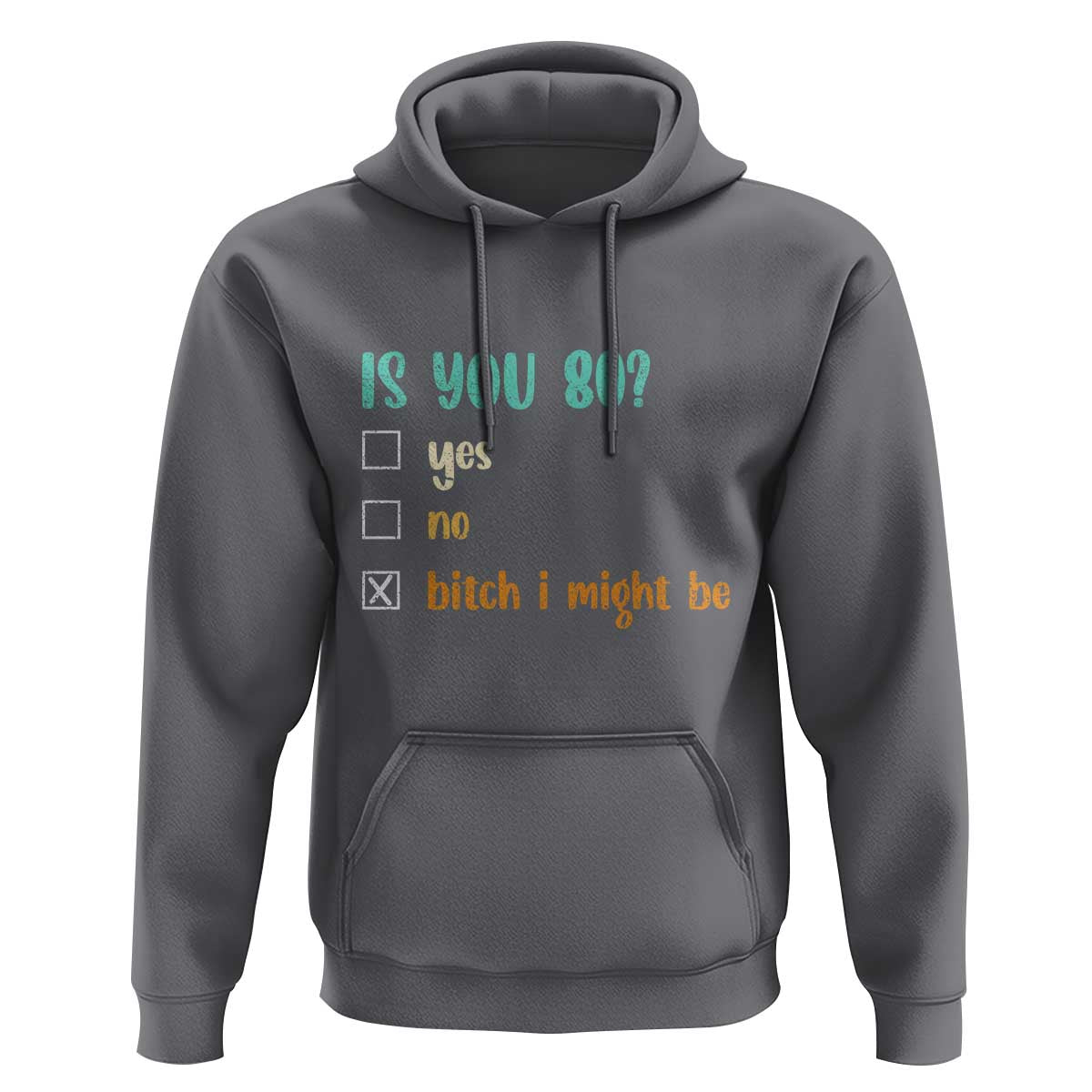 80th Birthday Hoodie Funny Is You 80 Gift Idea 80 Year Old