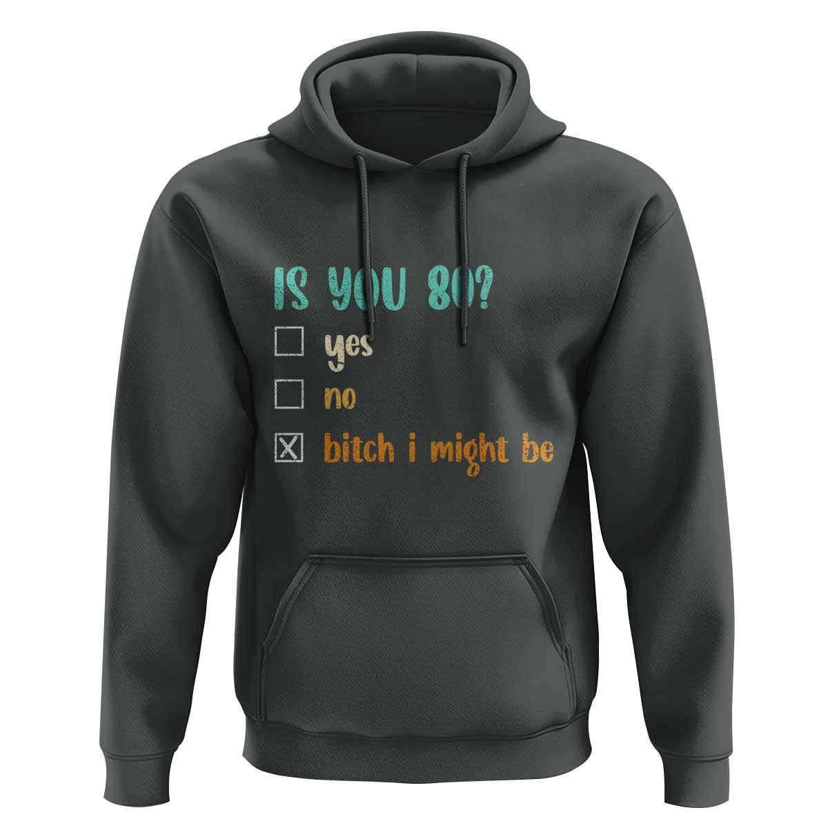 80th Birthday Hoodie Funny Is You 80 Gift Idea 80 Year Old