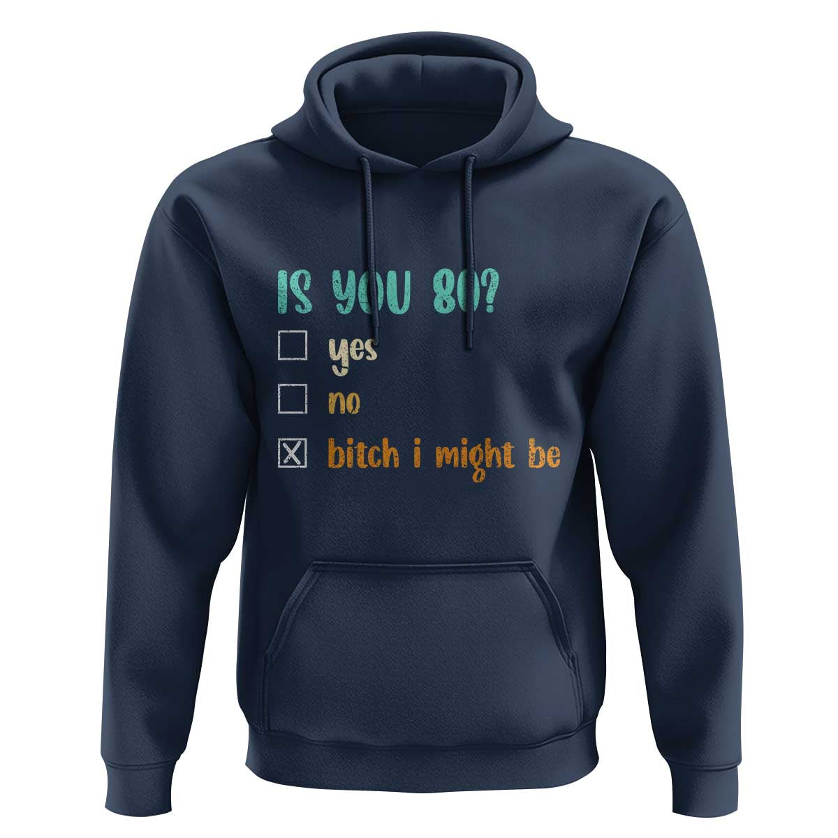 80th Birthday Hoodie Funny Is You 80 Gift Idea 80 Year Old