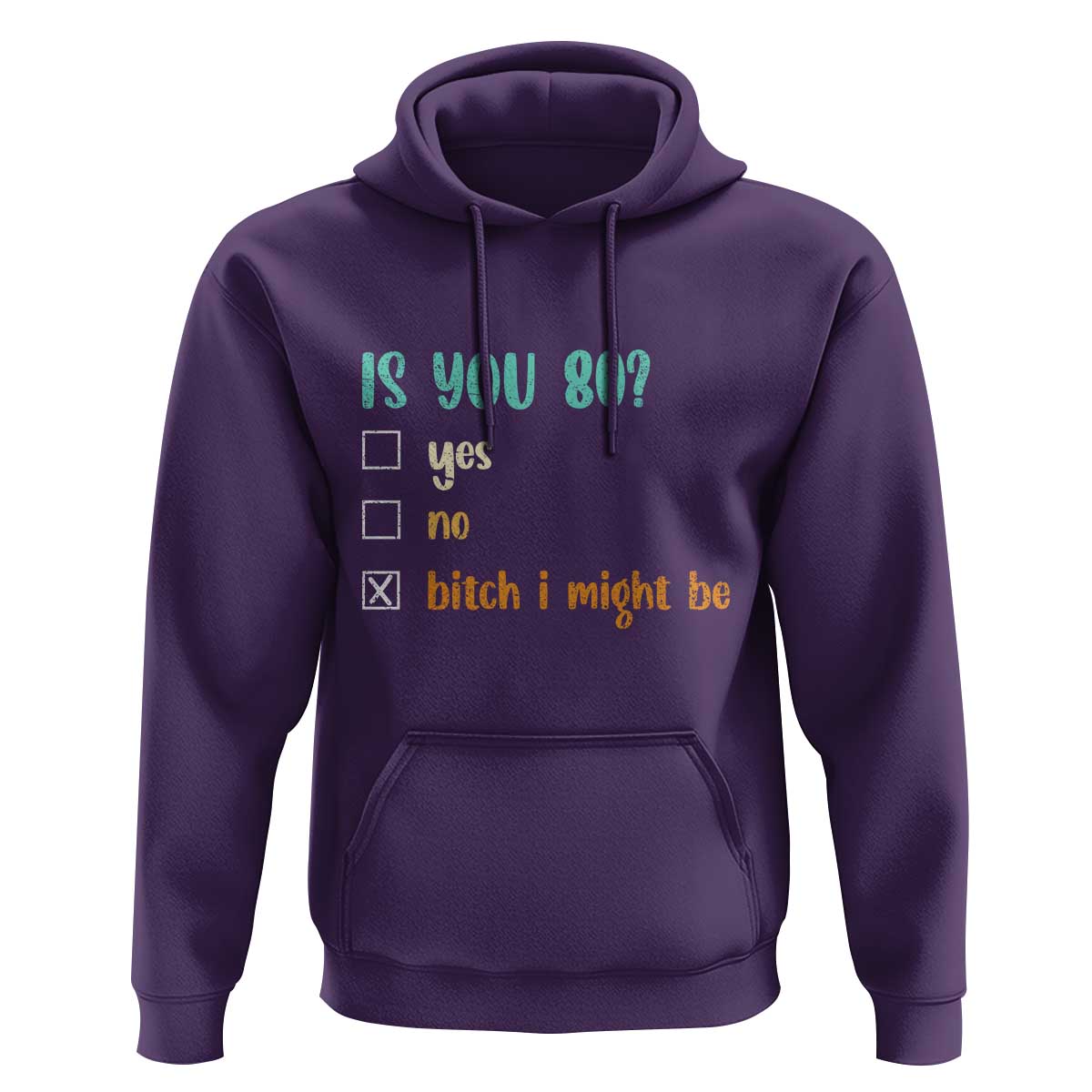 80th Birthday Hoodie Funny Is You 80 Gift Idea 80 Year Old