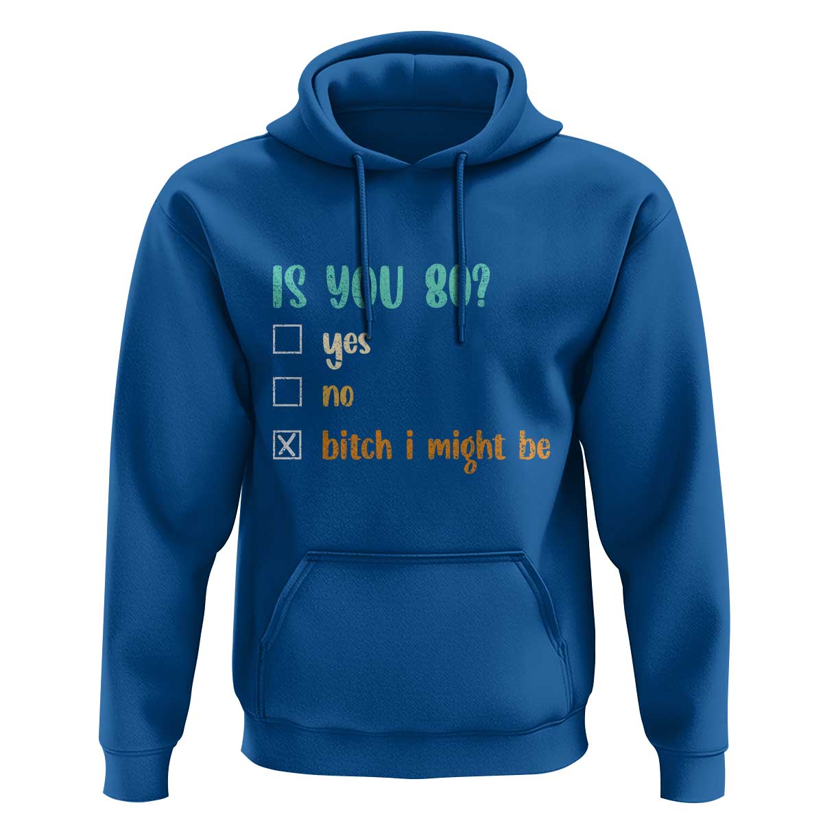 80th Birthday Hoodie Funny Is You 80 Gift Idea 80 Year Old