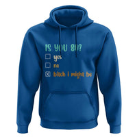 80th Birthday Hoodie Funny Is You 80 Gift Idea 80 Year Old