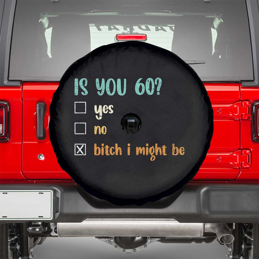 60th Birthday Spare Tire Cover Funny Is You 60 Gift Idea 60 Year Old