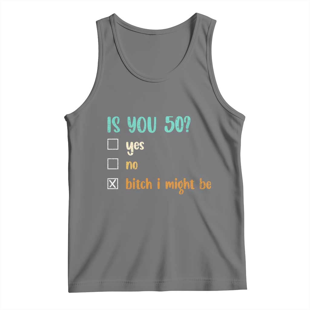 50th Birthday Tank Top Funny Is You 50 Gift Idea 50 Year Old