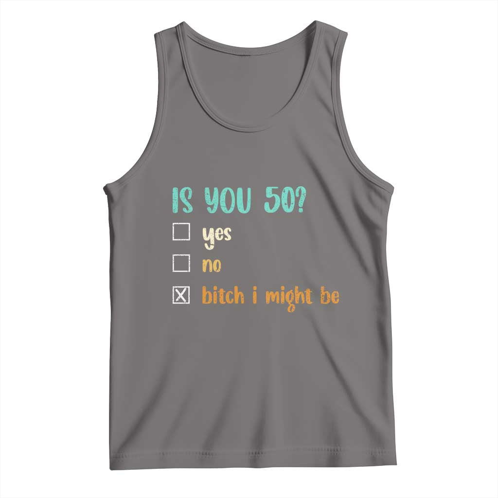 50th Birthday Tank Top Funny Is You 50 Gift Idea 50 Year Old