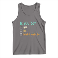 50th Birthday Tank Top Funny Is You 50 Gift Idea 50 Year Old