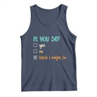 50th Birthday Tank Top Funny Is You 50 Gift Idea 50 Year Old