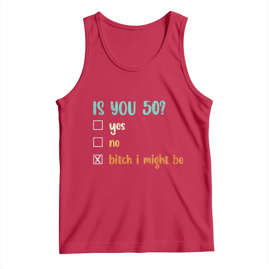 50th Birthday Tank Top Funny Is You 50 Gift Idea 50 Year Old