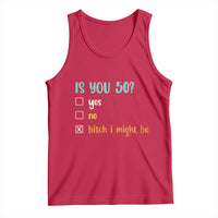 50th Birthday Tank Top Funny Is You 50 Gift Idea 50 Year Old