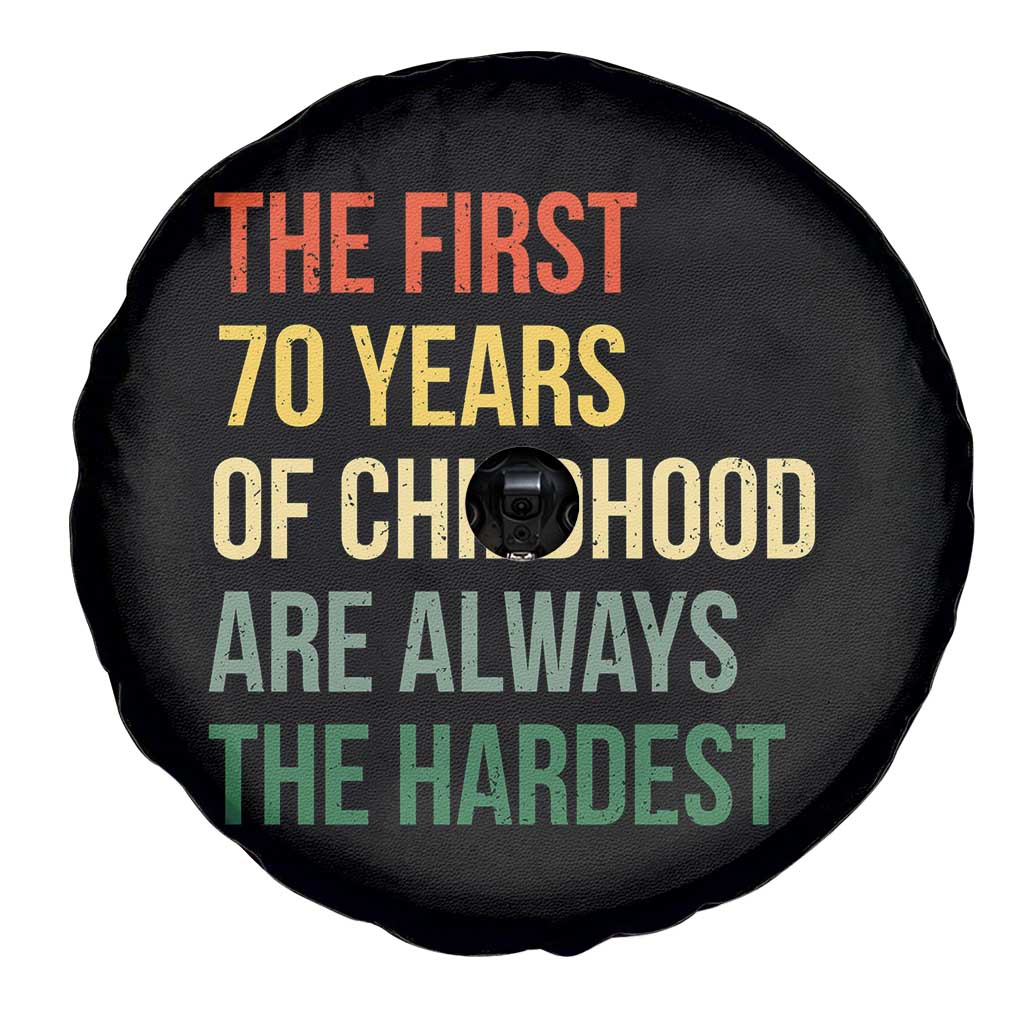 70th Birthday Spare Tire Cover Retro The First 70 Years Childhood Hardest