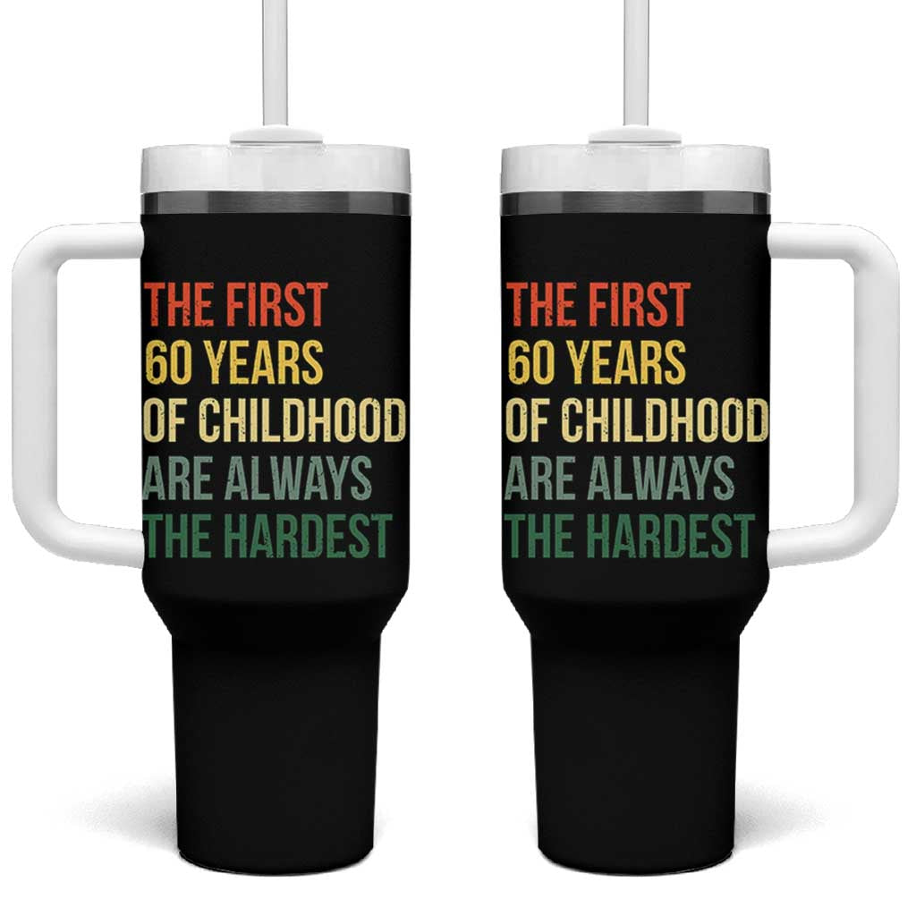 60th Birthday Tumbler With Handle Retro The First 60 Years Childhood Hardest