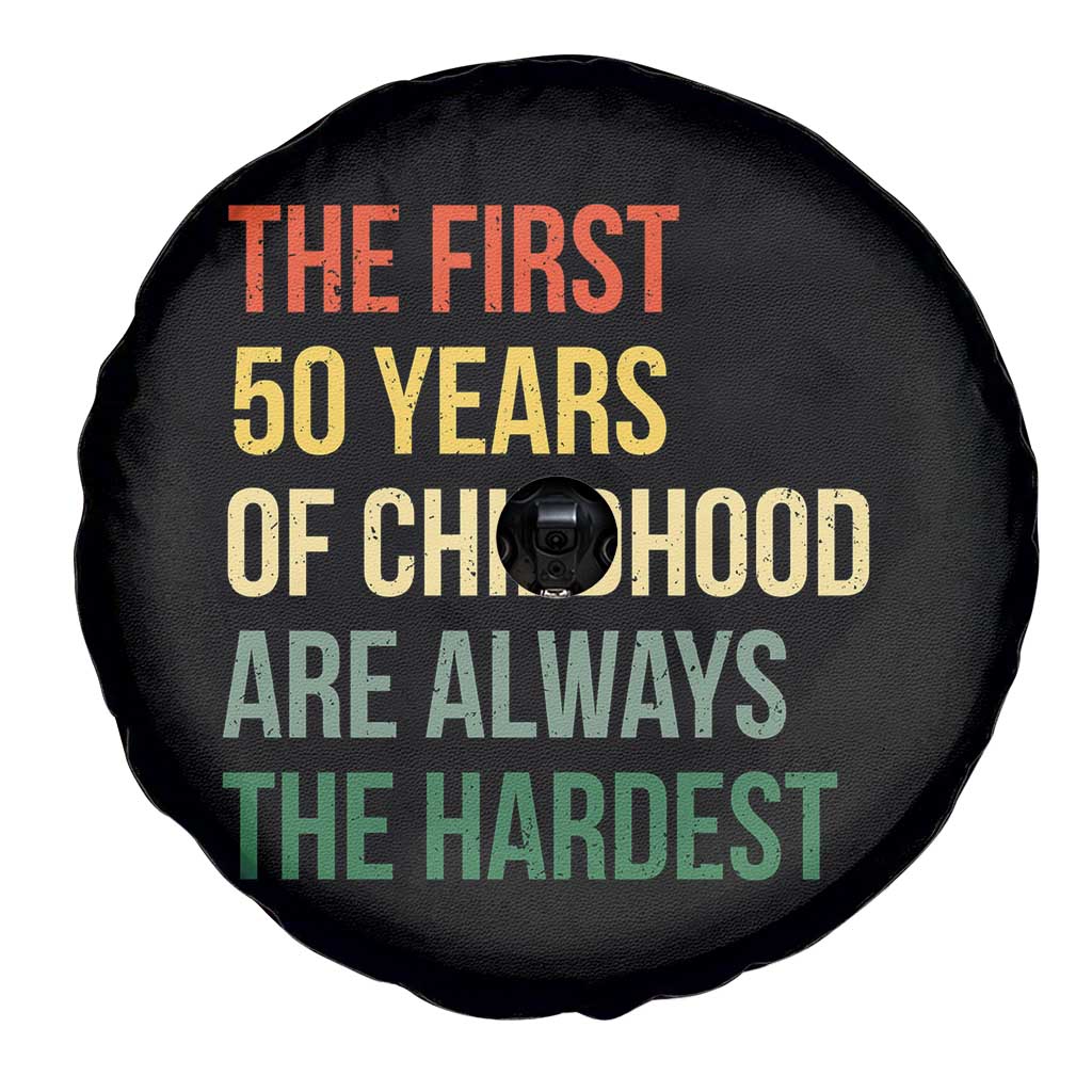 50th Birthday Spare Tire Cover Retro The First 50 Years Childhood Hardest