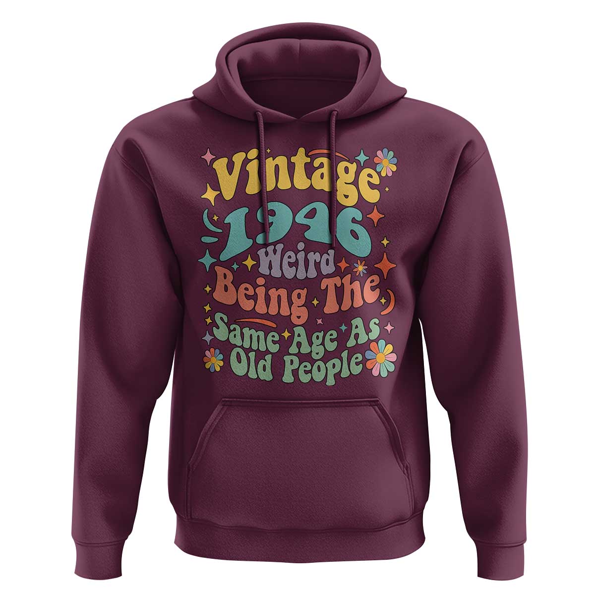 Funny 80th Birthday Hoodie Retro Groovy 1946 Weird Being The Same Age As Old People