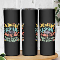Funny 80th Birthday Skinny Tumbler Retro Groovy 1946 Weird Being The Same Age As Old People