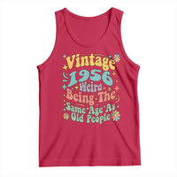 Funny 70th Birthday Tank Top Retro Groovy 1956 Weird Being The Same Age As Old People
