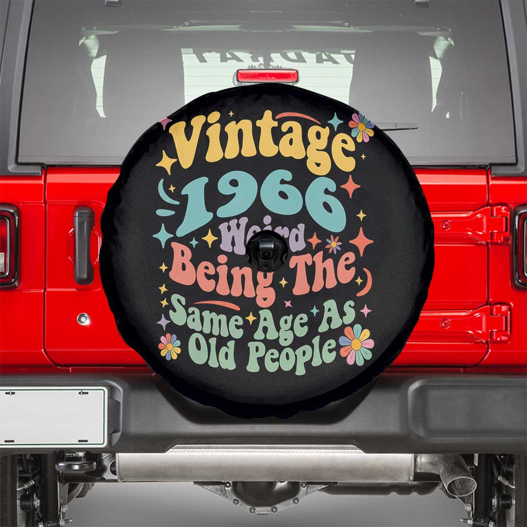 Funny 60th Birthday Spare Tire Cover Retro Groovy 1966 Weird Being The Same Age As Old People