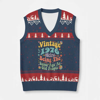 Funny 50th Birthday V-Neck Knit Sweater Vest Retro Groovy 1976 Weird Being The Same Age As Old People