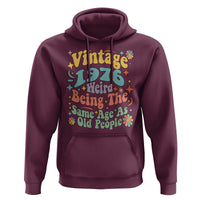 Funny 50th Birthday Hoodie Retro Groovy 1976 Weird Being The Same Age As Old People