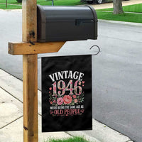 80th Birthday Gifts For Her Garden Flag Floral 1946 Weird Being The Same Age As Old People