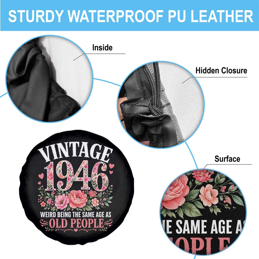 80th Birthday Gifts For Her Spare Tire Cover Floral 1946 Weird Being The Same Age As Old People