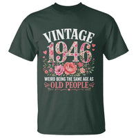 80th Birthday Gifts For Her T Shirt Floral 1946 Weird Being The Same Age As Old People