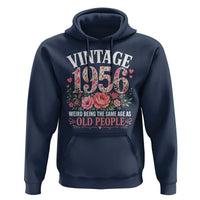 70th Birthday Gifts For Her Hoodie Floral 1956 Weird Being The Same Age As Old People