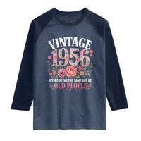 70th Birthday Gifts For Her Raglan Shirt Floral 1956 Weird Being The Same Age As Old People