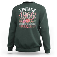 60th Birthday Gifts For Her Sweatshirt Floral 1966 Weird Being The Same Age As Old People