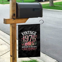 50th Birthday Gifts For Her Garden Flag Floral 1976 Weird Being The Same Age As Old People