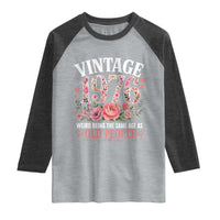 50th Birthday Gifts For Her Raglan Shirt Floral 1976 Weird Being The Same Age As Old People