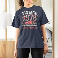 50th Birthday Gifts For Her T Shirt For Women Floral 1976 Weird Being The Same Age As Old People