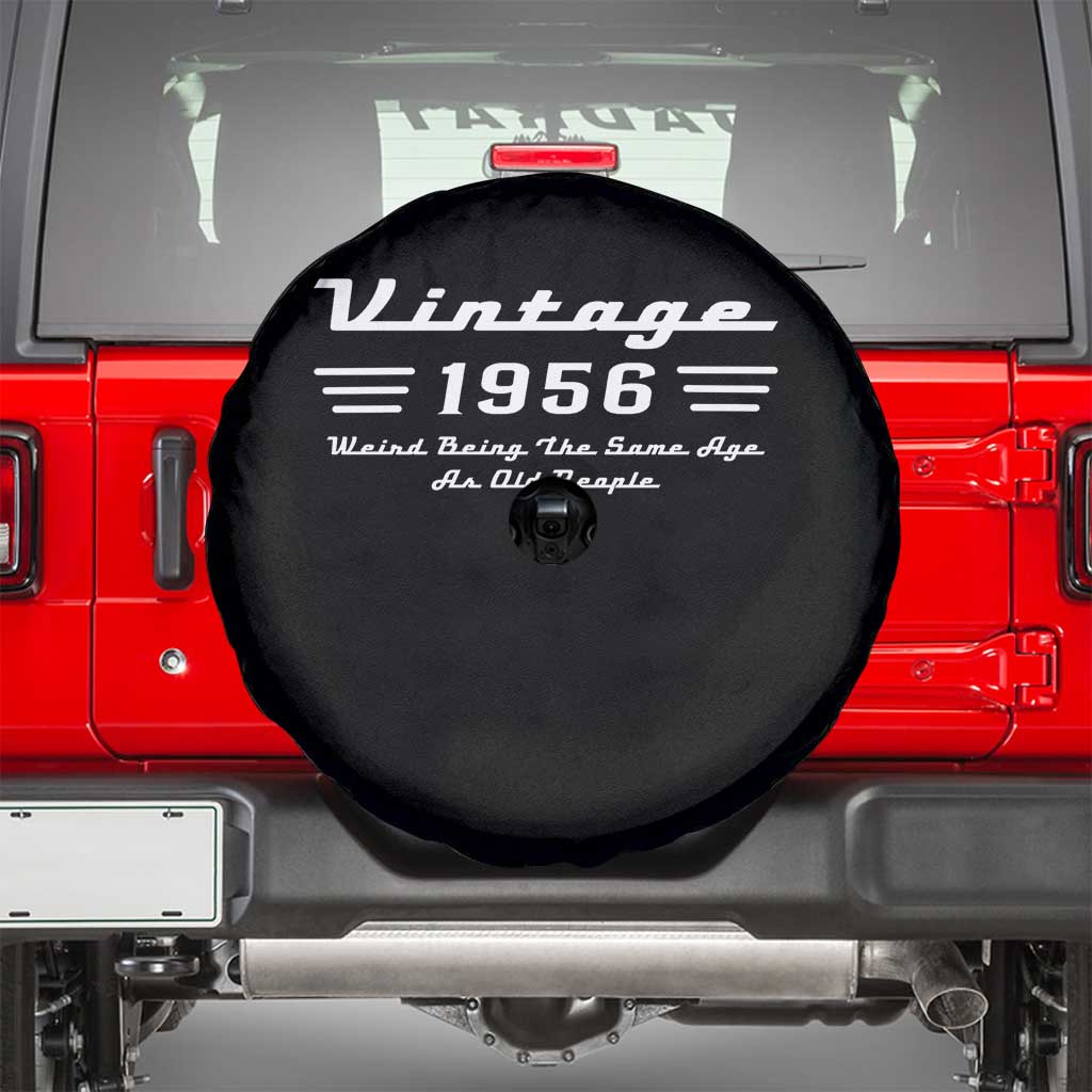 Vintage 70th Birthday Spare Tire Cover 70yr 1956 Weird Being The Same Age As Old People
