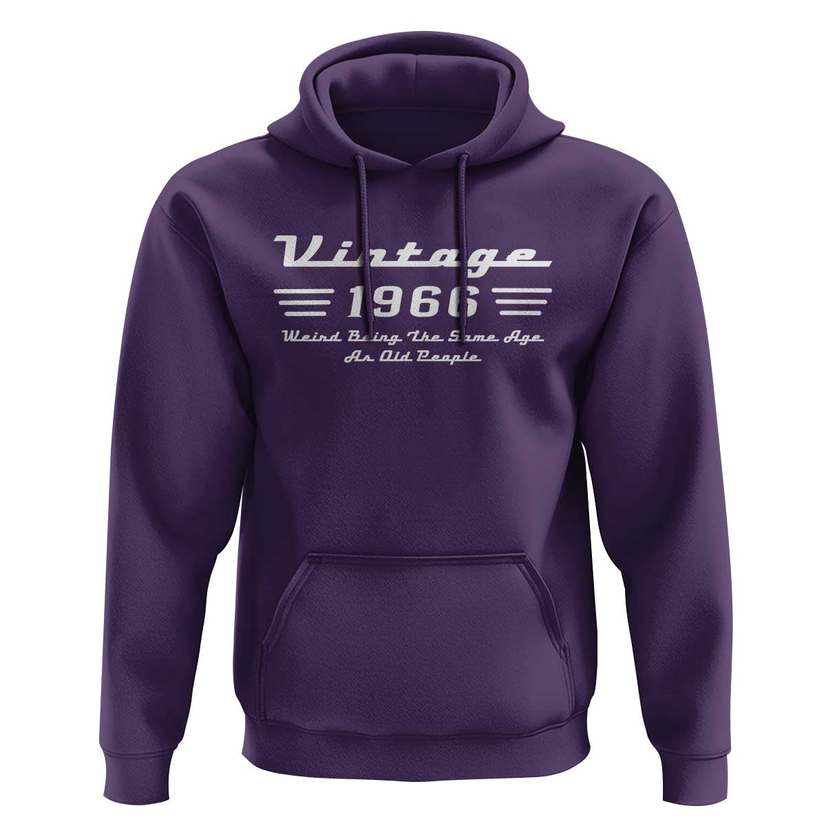 Vintage 60th Birthday Hoodie 60yr 1966 Weird Being The Same Age As Old People