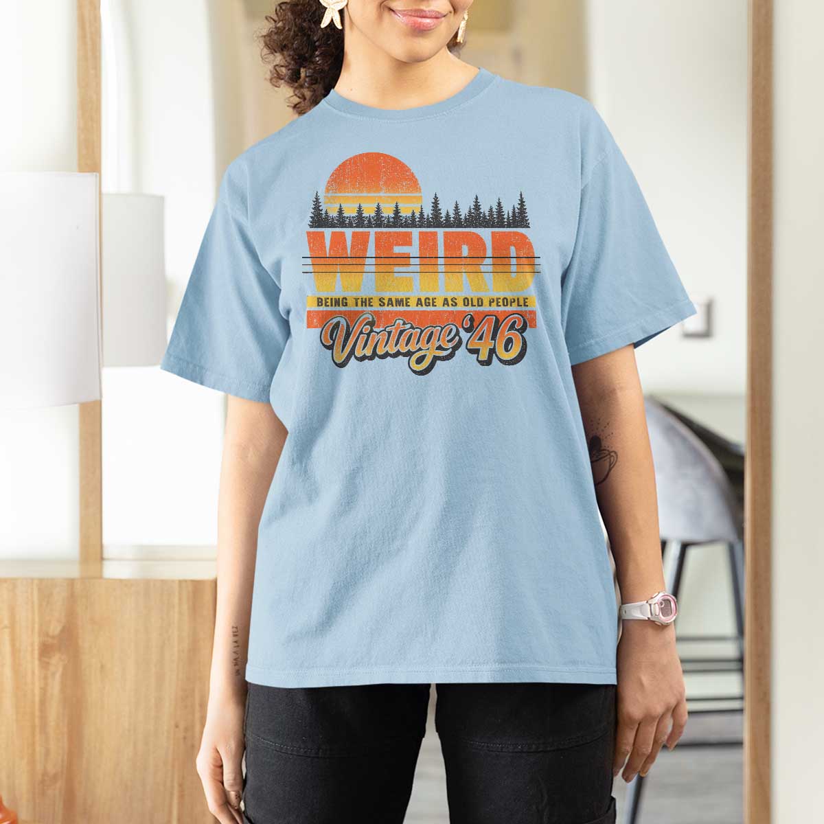 Funny 80th Birthday T Shirt For Women Retro 1946 Weird Being The Same Age As Old People