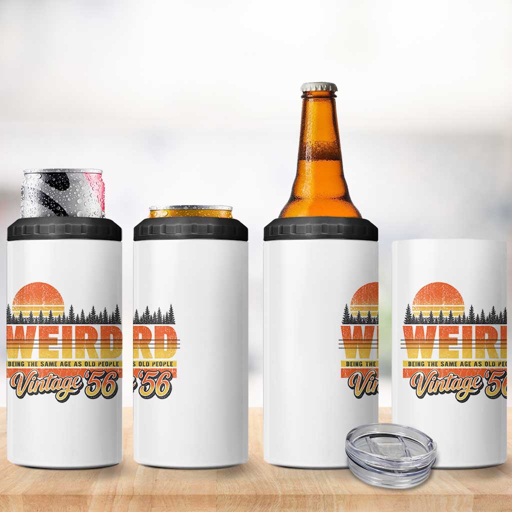 Funny 70th Birthday 4 in 1 Can Cooler Tumbler Retro 1956 Weird Being The Same Age As Old People
