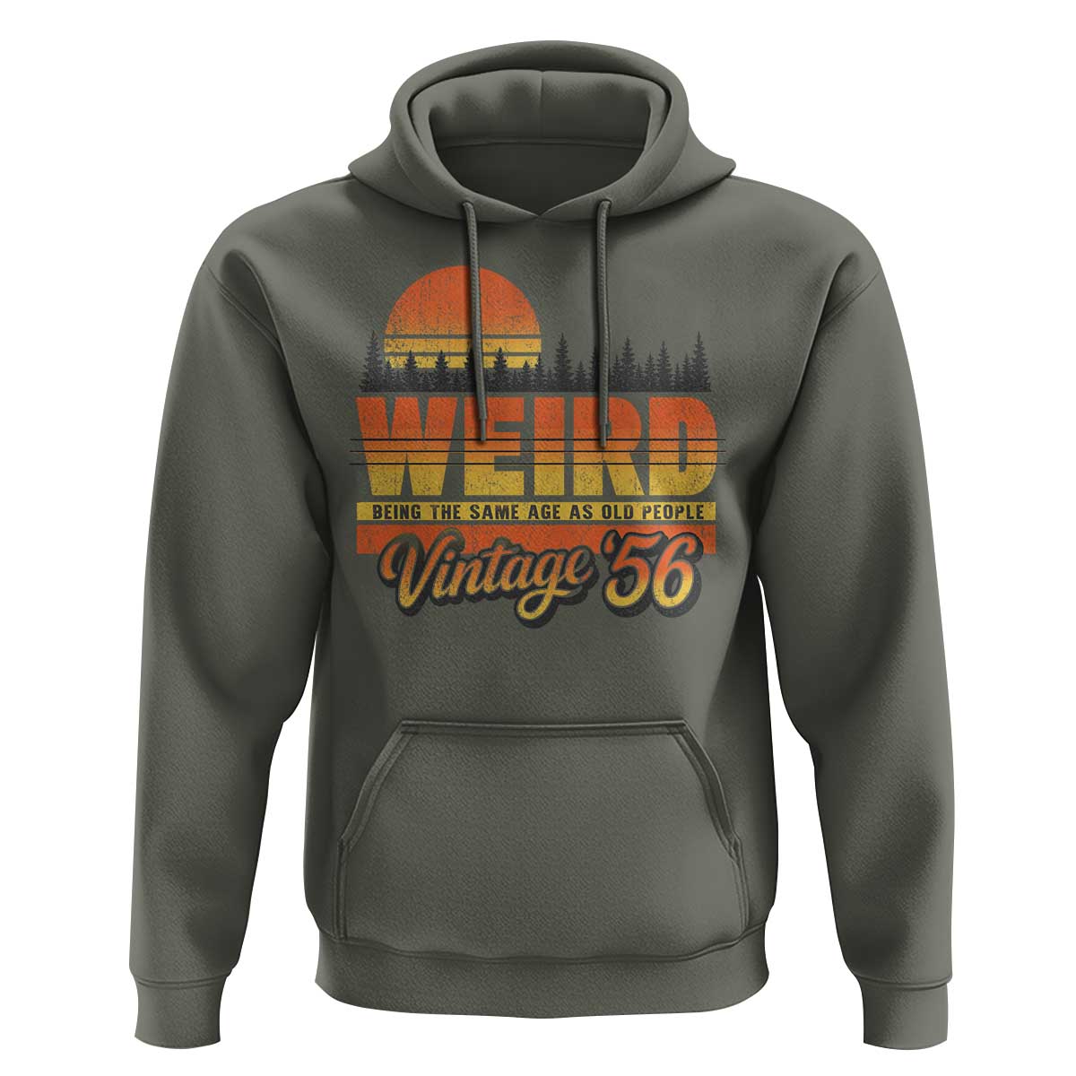Funny 70th Birthday Hoodie Retro 1956 Weird Being The Same Age As Old People