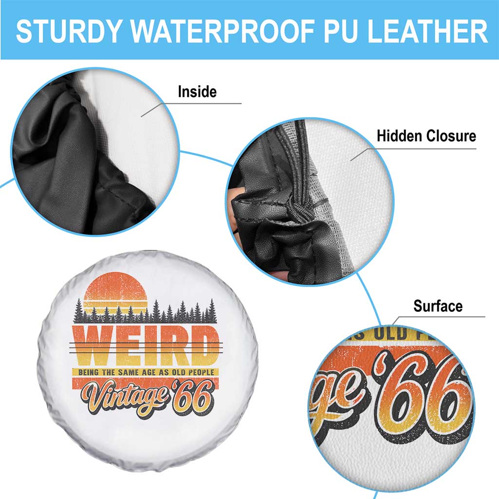 Funny 60th Birthday Spare Tire Cover Retro 1966 Weird Being The Same Age As Old People
