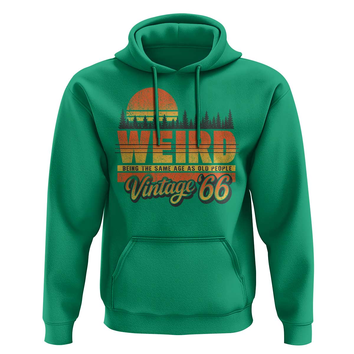 Funny 60th Birthday Hoodie Retro 1966 Weird Being The Same Age As Old People