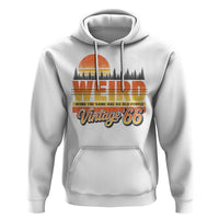 Funny 60th Birthday Hoodie Retro 1966 Weird Being The Same Age As Old People
