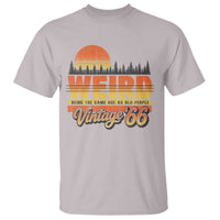 Funny 60th Birthday T Shirt Retro 1966 Weird Being The Same Age As Old People